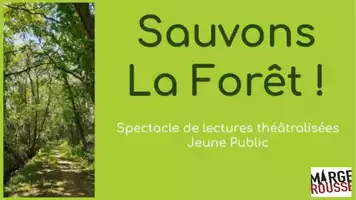 Sauvons la forêt !